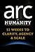 arc of HUMANITY: 52 Weeks t...