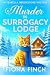 Murder in Surrogacy Lodge: ...