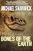 Bones of the Earth