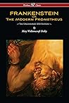 Book cover for FRANKENSTEIN or The Modern Prometheus (Uncensored 1818 Edition - Wisehouse Classics)