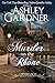 Murder on the Rhône by Ashley Gardner