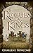 Rogues & Kings: A Gritty Ro...