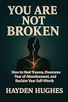 You Are Not Broke...