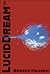 LucidDream™