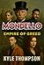 Mondello Empire of Greed by Kyle Thompson