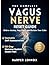 The Complete Vagus Nerve Re...