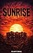 Sunrise: A Cosmic Horror Sh...