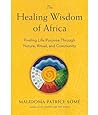 The Healing Wisdo...
