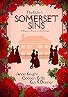The Duke's Somerset Sins by Anne Knight The Duke's Somerset Sins by Anne Knight
