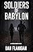 Soldiers of Babylon: A Crime Novel of Religious Fanaticism and the Infiltration of a Doomsday Cult (Peter O'Keefe: Crime Series)