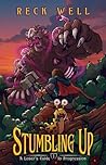 Stumbling Up: A L...