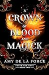 A Crown of Blood ...