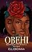 OBEHI (The Lagos Elite Club Book 3)