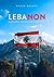 Lebanon: A Country for No O...