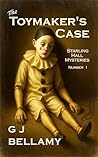 The Toymaker's Case: Starling Hall Mysteries
