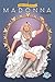 Female Force: Madonna the s...