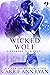 Wicked Wolf (Redwood Pack #7; Talon Pack #0.5)