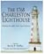 The 1768 Charleston Lightho...