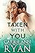 Taken With You (The Knight Sisters, #4)