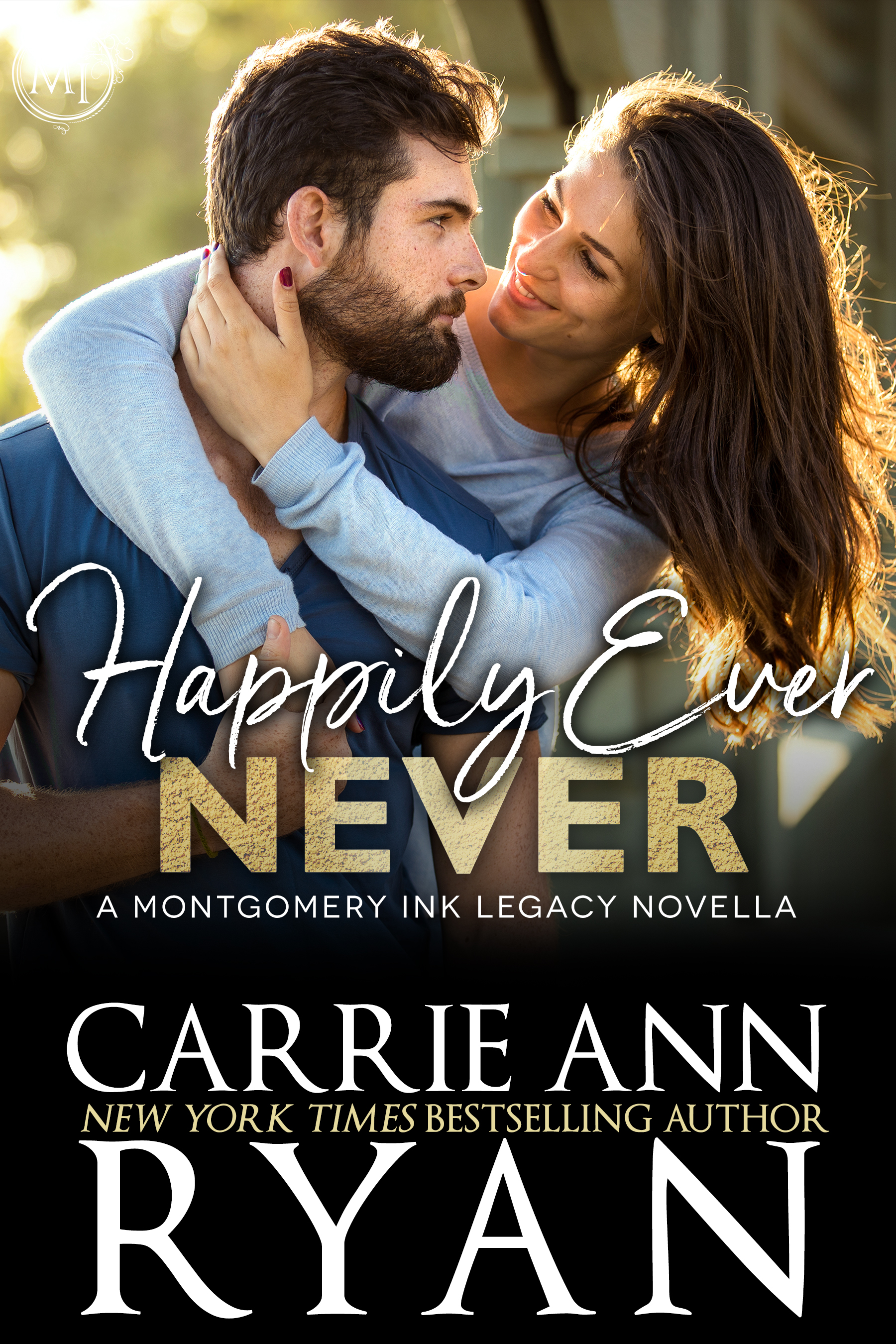 Happily Ever Never (Montgomery Ink Legacy, #2.5)