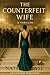 The Counterfeit Wife by Nathan Case