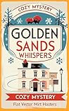 Golden Sands Whispers . Cozy mystery  by Gurwinder Singh