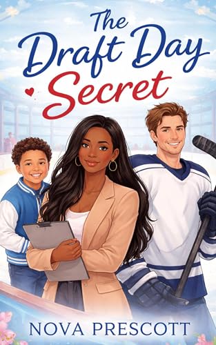 The Draft Day Secret: A Sweet Secret Baby BWWM Hockey Romance (Kindle Edition)