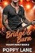 Bridge & Burn by Poppy Lane