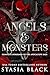 Angels & Monsters: a Complete Series Boxset