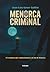 Menorca criminal (Spanish Edition)
