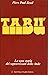 Tabu'; la Vera Storia dei S...