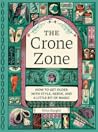 The Crone Zone: H...