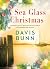 A Sea Glass Christmas by Davis Bunn
