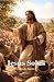 Iesus Solus: The Words of J...