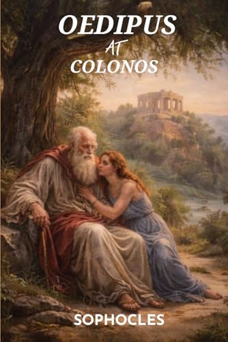 Oedipus at Colonus