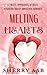 Melting Hearts by Sherry Aab
