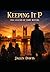 Keeping it P - The Legend of Toby Rivers by Jalen Davis