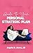 The Queen Code Guide to Your Personal Strategic Plan by Angela Jones