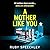 A Mother Like You: A dark, ...