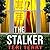 The Stalker: A Twisty Suspense Thriller from Teri Terry for 2026
