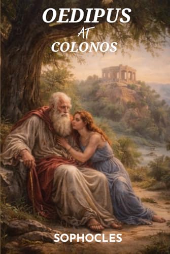 Oedipus at Colonus