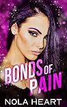 Bonds of Pain (The Claiming Games #2) Book cover for Bonds of Pain (The Claiming Games #2)