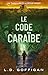 Le Code Caraïbe: Un Thriller D’Adrian West (French Edition)