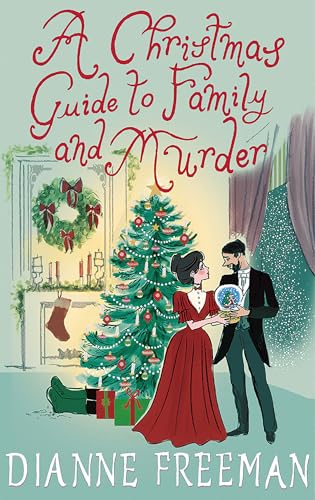 A Christmas Guide to Family and Murder (A Countess of Harleigh Mystery)