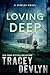 Loving Deep: The Steeles 3 (Steele Ridge: The Steeles)