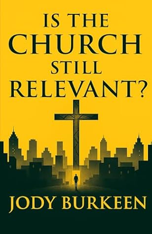Is the Church Still Relevant?