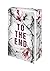 TO THE END