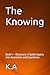 The Knowing: Book 1 — Disco...