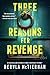 Three Reasons for Revenge