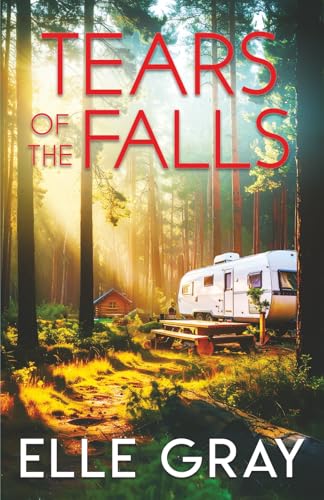 Tears of the Falls (A Sweetwater Falls Mystery)